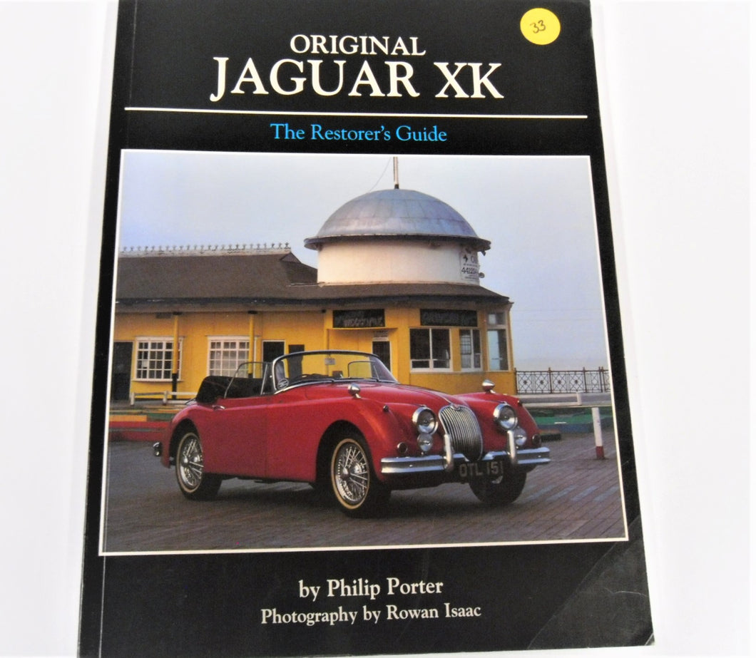JAGUAR XK RESTORATION GUIDE